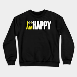 Happy Crewneck Sweatshirt